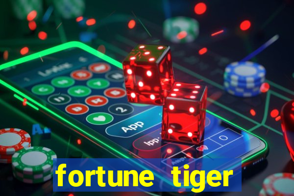 fortune tiger gratis teste